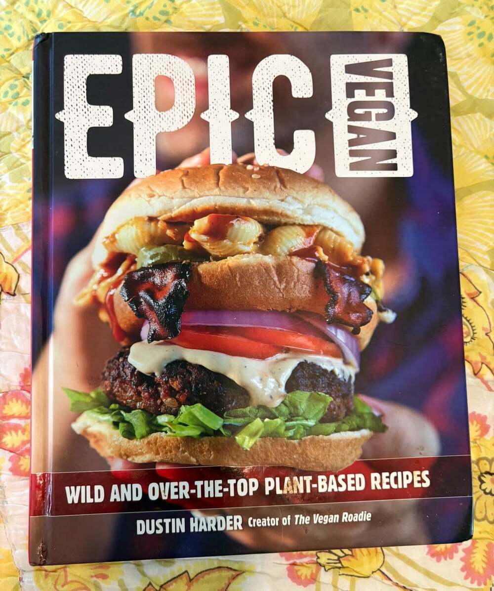GUC Epic Vegan: Wild and Over-the-Top Plant-Based Recipes by Dustin Harder